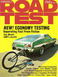 ROAD TEST MAGAZINE 1974 JUNE - JAVELIN 304, MINI-PICKUPS, SP2, DONOHUE